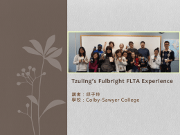 2012-2013 Fulbright FLTA Experience