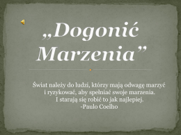 Dogonić Marzenia - zsostrorog.edu.pl