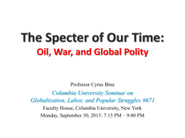 The Specter of Our Time: Oil, War, and Global Polity