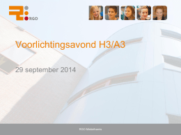 Powerpoint informatieavond h3 en a3 - 29 september 2014