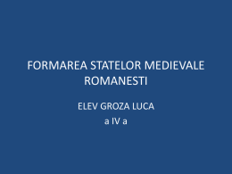 formarea statelor medievale romanesti (1)