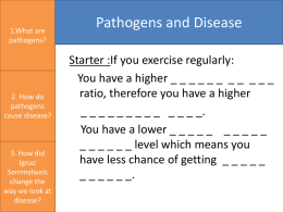 Pathogens and Disease B1 1.4