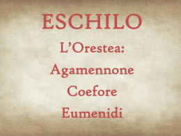 Eschilo: Orestea, Agamennone, Coefore, Eumenidi