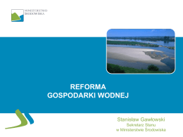 Reforma Gospodarki Wodnej – prezentacja