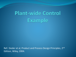 Plant-wide Control Example: Vinyl Chloride Production
