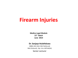 Firearm Injuries
