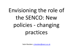 New policies - changing practices