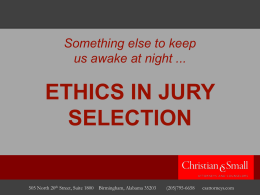 Jury Selection Ethics - Professional Liability Defense Federation
