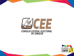 Diapositiva 1 - Consejo Estatal Electoral de Sinaloa