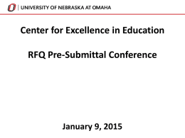 Center for Excellence in Education Pre Submittal Conference