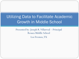 Utilizing Data to Facilitate Academic Growth in Middle School