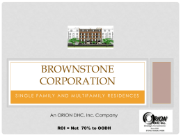 Brownstone Corporation OODH 2014 PPT ROI