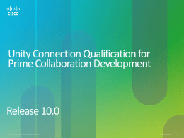 Power Point Slides - Cisco Unity Tools