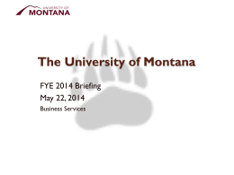 Fiscal Year End 2014 - University of Montana