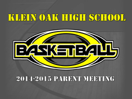 Parent Night PPT - Klein Oak Basketball