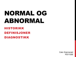 Normal og abnormal