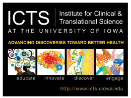 Overview - Institute for Clinical and Translational Science