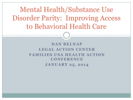 Mental Health/Substance Use Disorder Parity