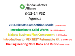 An Overview of the Bizbots Competition 8-13-14ver