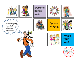 Bystander Powerpoint - Kororo Public School