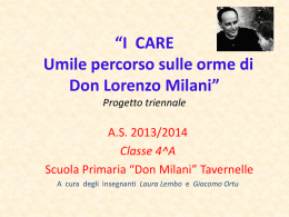 *I CARE * Umile percorso sulle orme di Don Lorenzo Milani