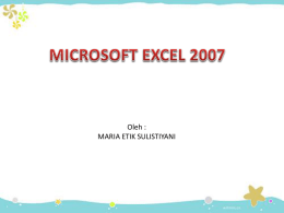 Microsoft Excel 2007 - Selamat Datang di SMPN 1 KARANGMOJO