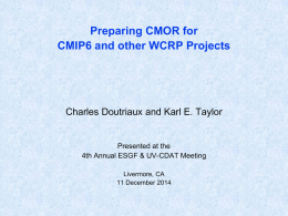 Preparing CMOR for CMIP6 and other WCRP Projects