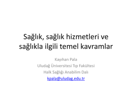 Sağlık - Uludağ Üniversitesi Tıp Fakültesi