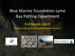 Blue Marine Foundation Lyme Bay Potting Experiment