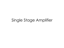 Common Source Amplifier