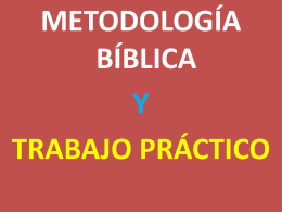 Metodologia y trabajo práctico - Escuela de Estudios Bíblicos Parresía