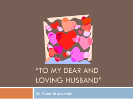 To my dear and loving husband