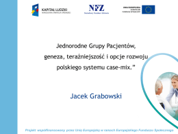 Prezentacja Jacek Grabowski