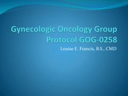 Gynecologic Oncology Group Protocol GOG-0258