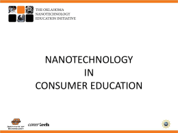 Nanotechnology in Consumer Education Presentation