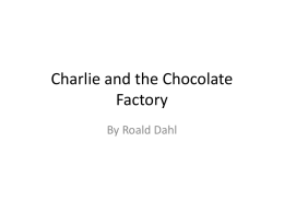 Charlie and the Chocolate Factory PPT-1