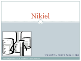 Nikiel – prezentacja (P. Woźnicki)