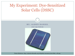 My Experiment: Dye-Sensitized Solar Cells (DSSC)