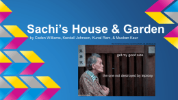 Sachi`s House & Garden