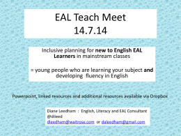 EAL Teach Meet 14.7.14 - Harris Academy Morden