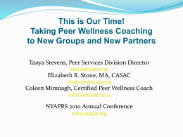 Peer Wellness Coaching - New York Association of Psychiatric
