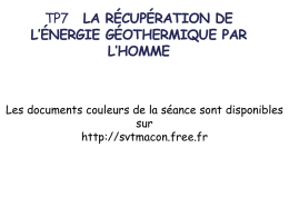TP7 LA RÉCUPÉRATION DE L*ÉNERGIE GÉOTHERMIQUE