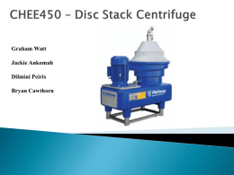 Disc Stack Centrifuge Outline Background of centrifugation