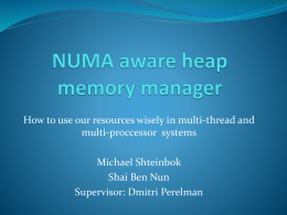 NUMA aware heap memory manager