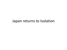 Japan returns to Isolation
