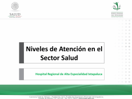 Segundo Nivel de Atención - Hospital Regional de Alta