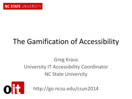 Gamification of Accessibility - NC State University IT Accessibility