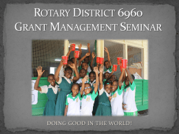 District Grant Slides - Rotary District 6960