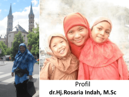 Profil dr.Hj.Rosaria Indah, M.Sc