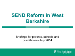 SEND Reform in West Berkshire - Briefing for